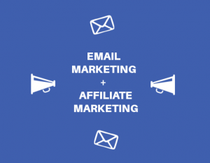 Affiliate Marketing via Email Marketing